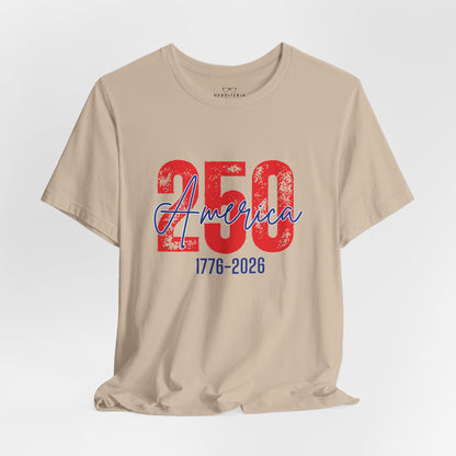 America's 250th Anniversary - Patriotic T-Shirt