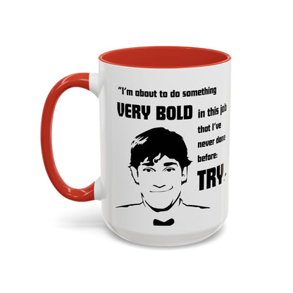 Jim Halpert Quote - The Office Coffee Mug