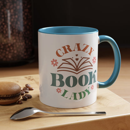 Crazy Book Lady - Book Lovers Coffee Mug