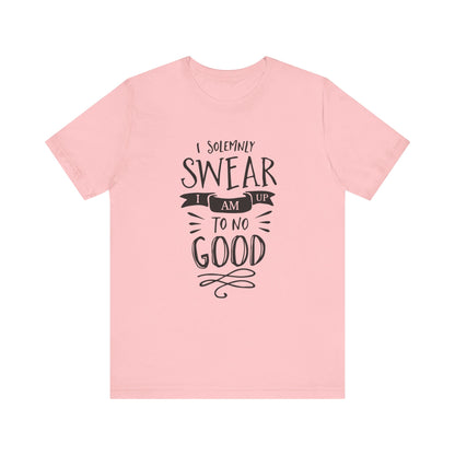 I Solemnly Swear I Am Up To No Good - Harry Potter T-Shirt