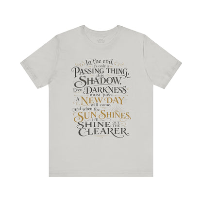 Samwise Gamgee Quote - Lord of the Rings T-Shirt