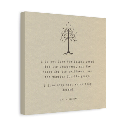 I Do Not Love The Sword Quote Canvas - Lord of the Rings Art