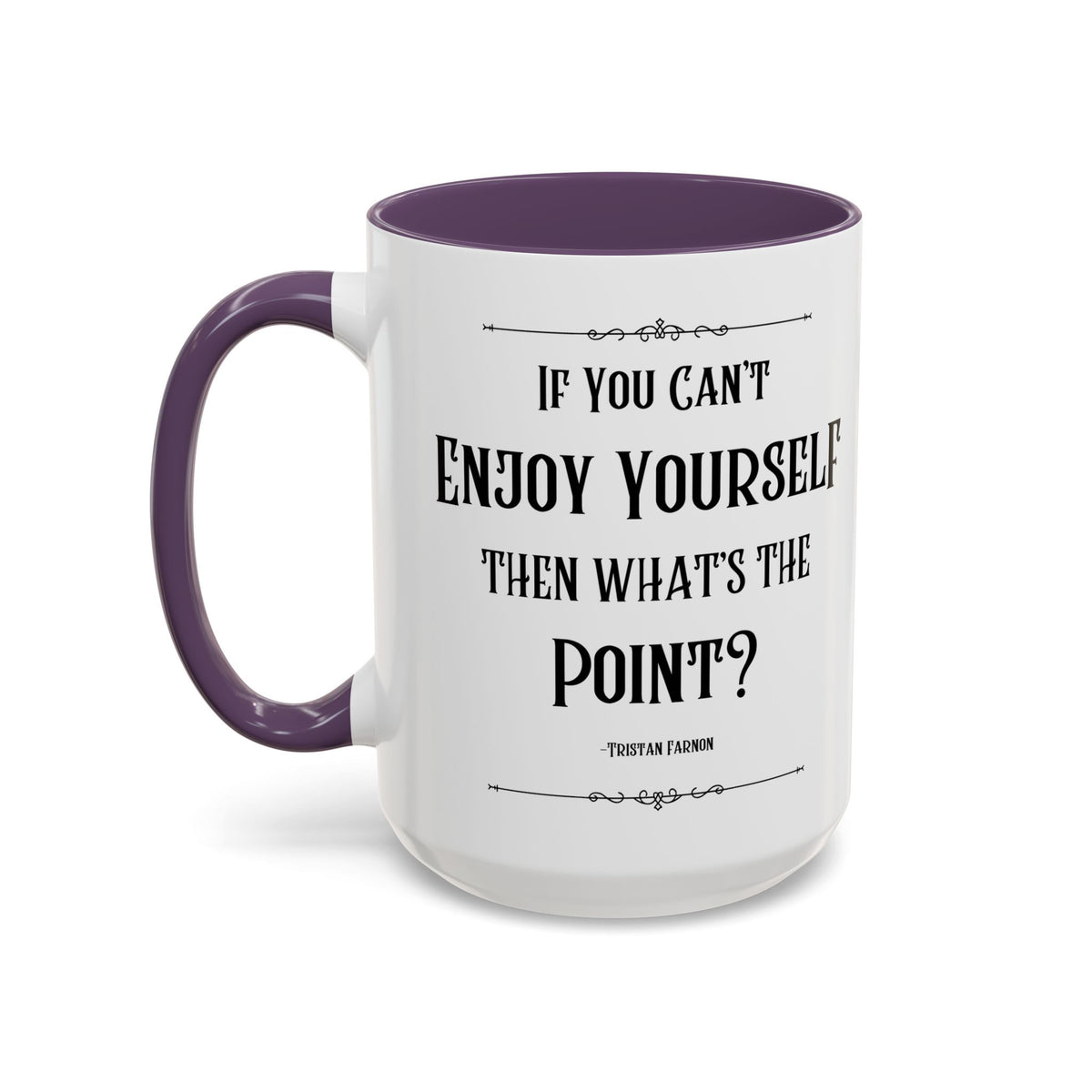 Tristan Farnon Quote Coffee Mug - All Creatures Great and Small