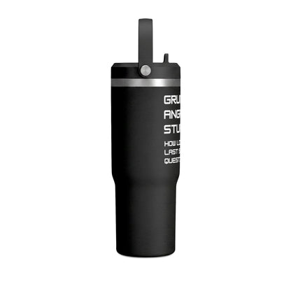 Grumpy. Angry. Stupid. - Project Hail Mary 32oz Insulated Travel Mug