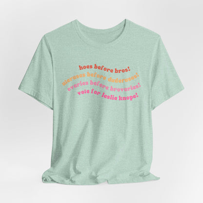 Hoes Before Bros - Parks and Rec T-shirt