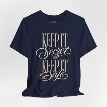 Keep It Secret, Keep It Safe  - Lord of the Rings Unisex T-Shirt