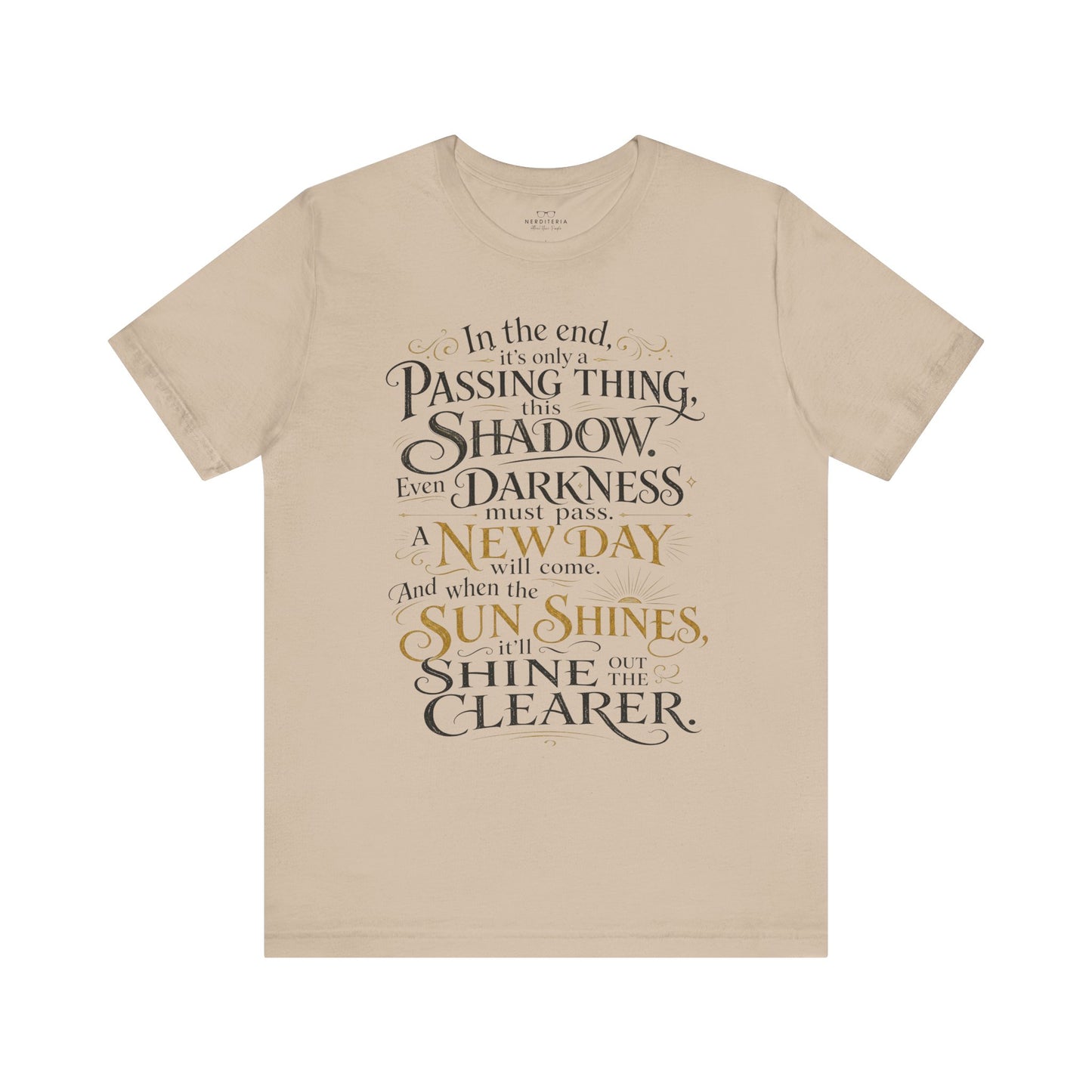 Samwise Gamgee Quote - Lord of the Rings T-Shirt
