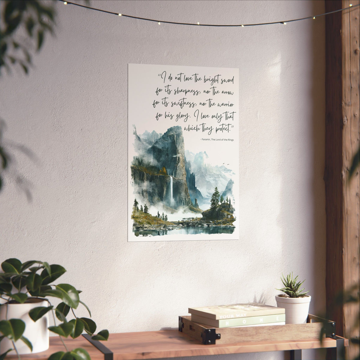 Faramir's Quote - The Lord of the Rings Poster