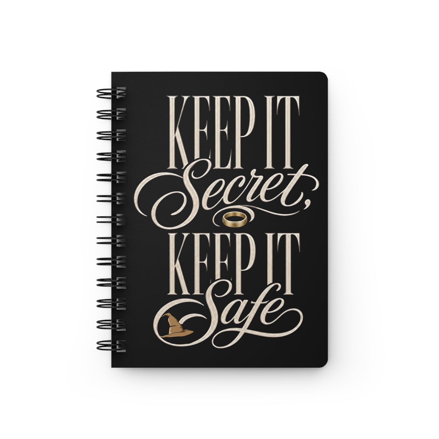 Keep It Secret, Keep It Safe — Lord of the Rings Spiral Notebook