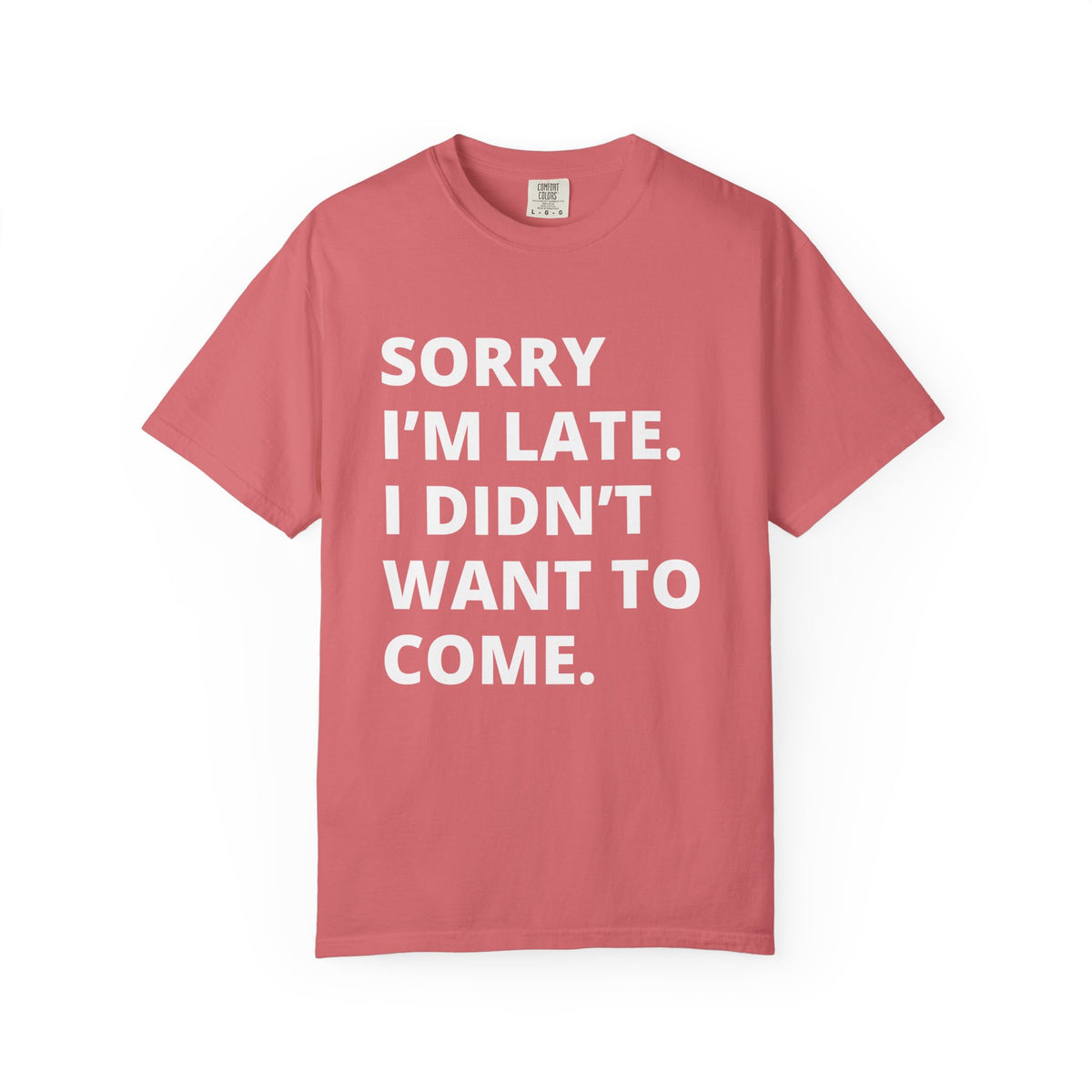 Sorry I'm Late Unisex T-shirt - Nerd Stuff