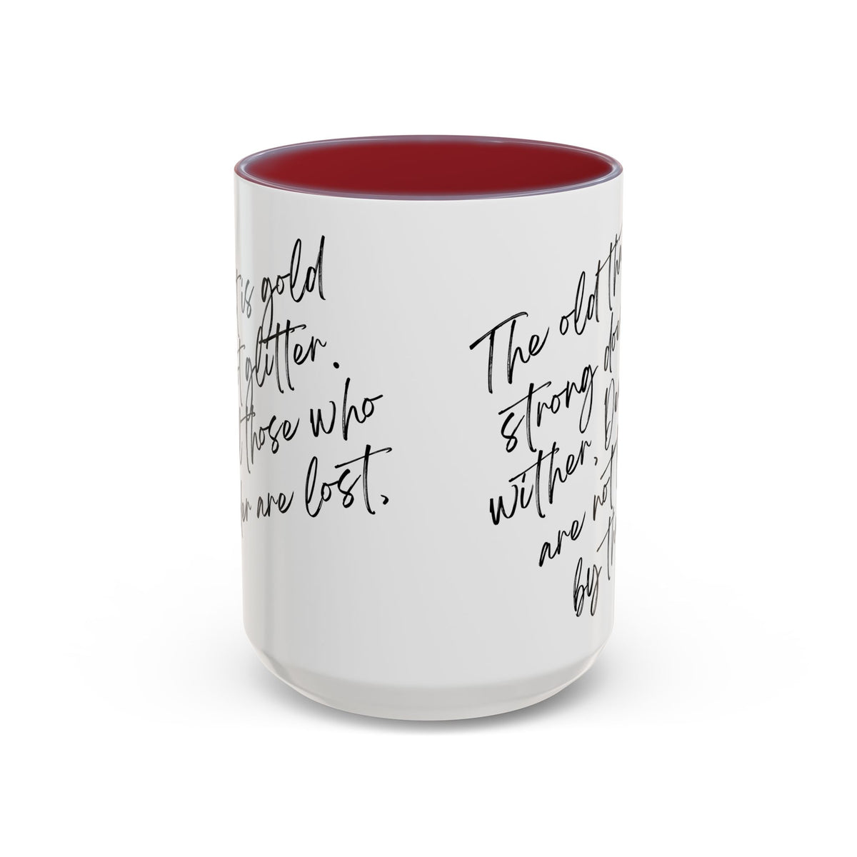 All That Is Gold Does Not Glitter - The Lord of the Rings Coffee Mug
