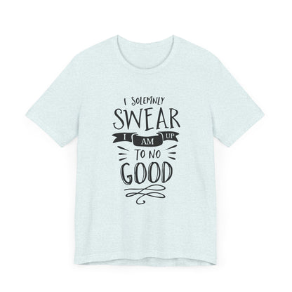 I Solemnly Swear I Am Up To No Good - Harry Potter T-Shirt