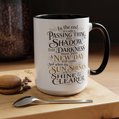 Samwise Gamgee Quote - Lord of the Rings Coffee Mug
