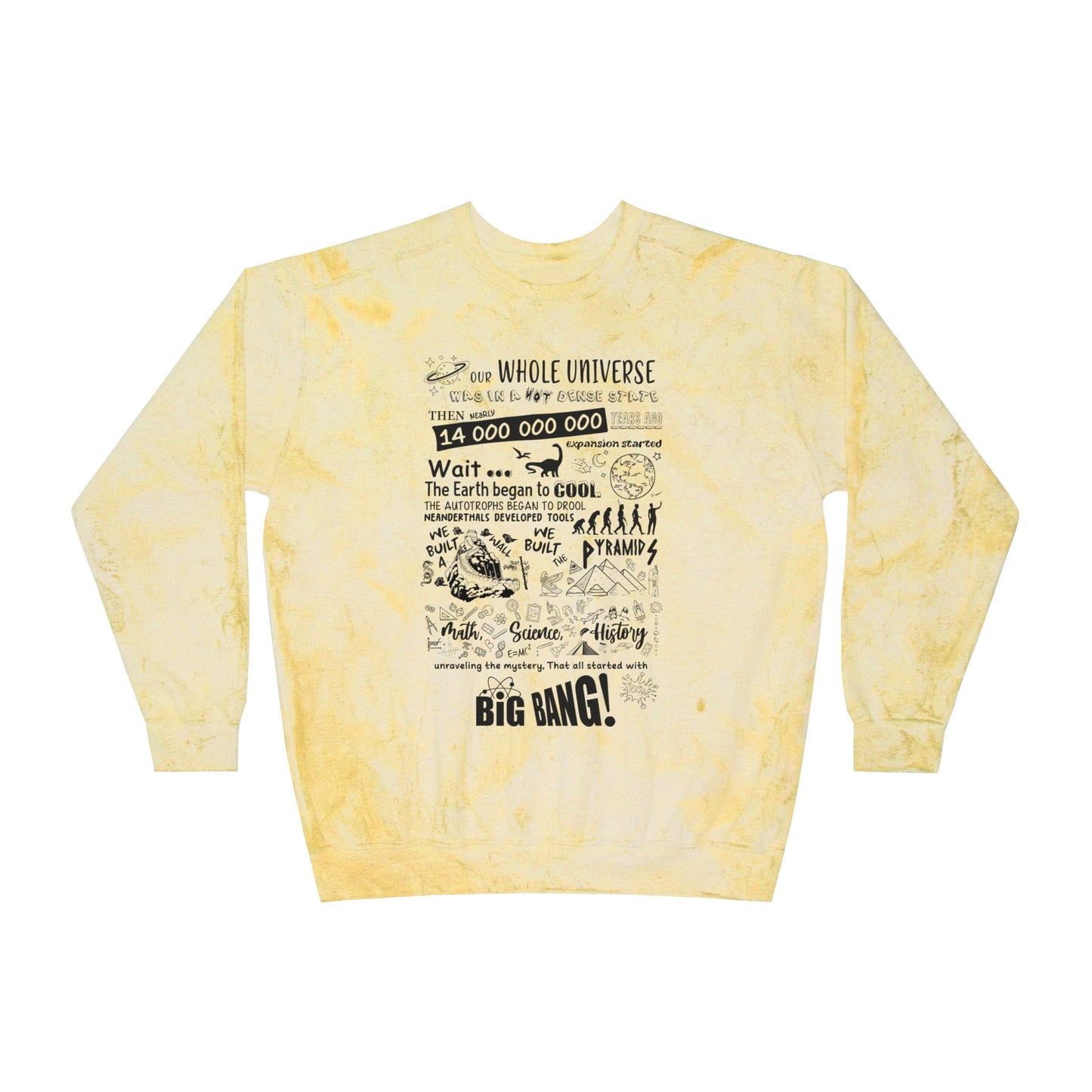 Big Bang Theory Theme Song Tie Dye Sweatshirt - Big Bang Theory