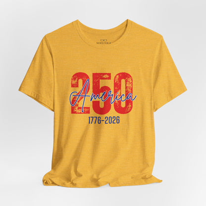 America's 250th Anniversary - Patriotic T-Shirt