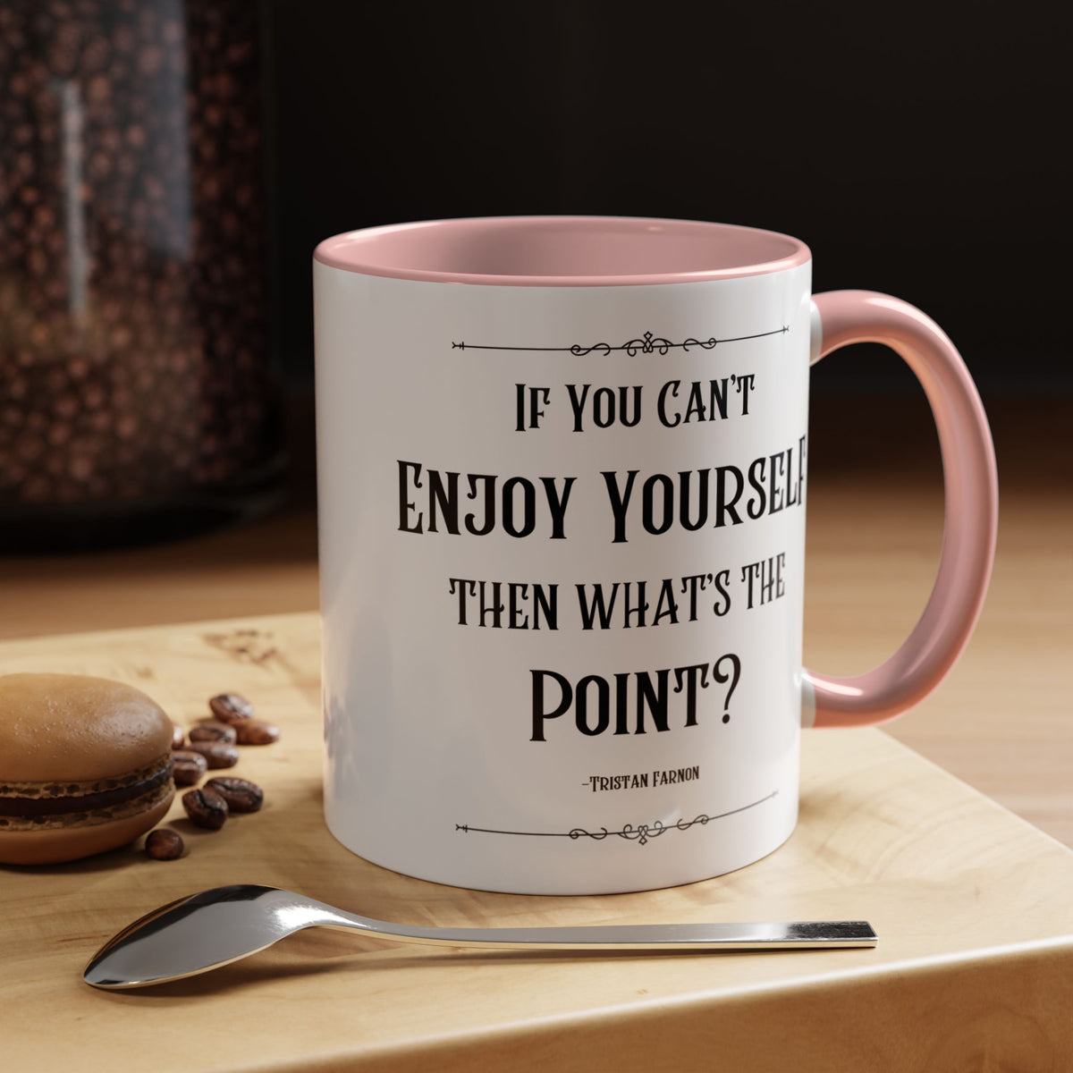 Tristan Farnon Quote Coffee Mug - All Creatures Great and Small