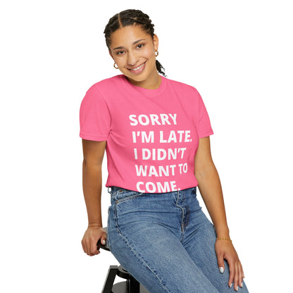 Sorry I'm Late Unisex T-shirt - Nerd Stuff