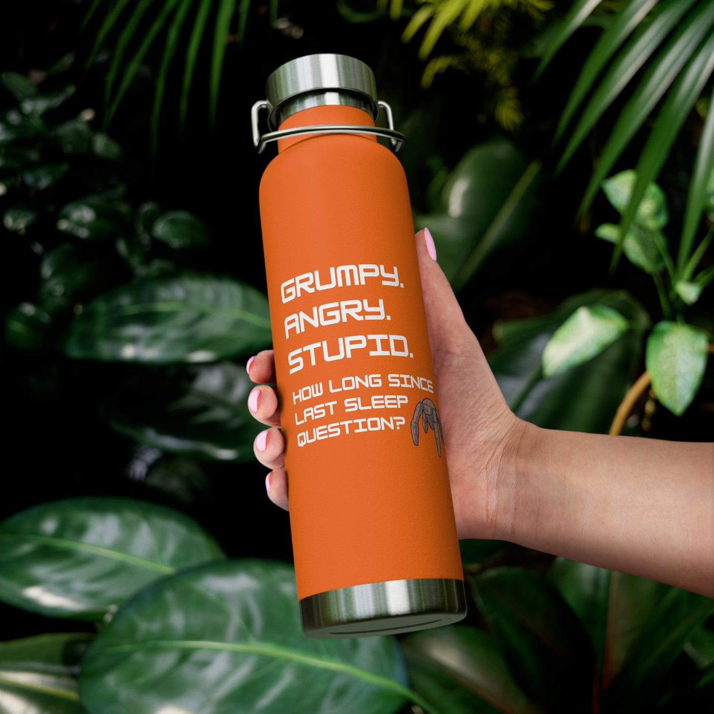 Grumpy Angry Stupid - Project Hail Mary Copper Vacuum Insulated Bottle