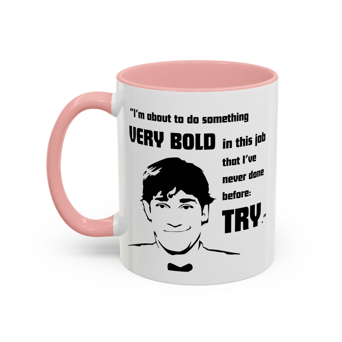Jim Halpert Quote - The Office Coffee Mug
