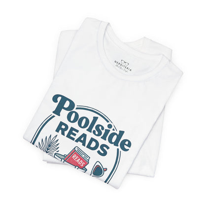 Poolside Reads Tee | Book Girl Summer - Book Lover T-Shirt
