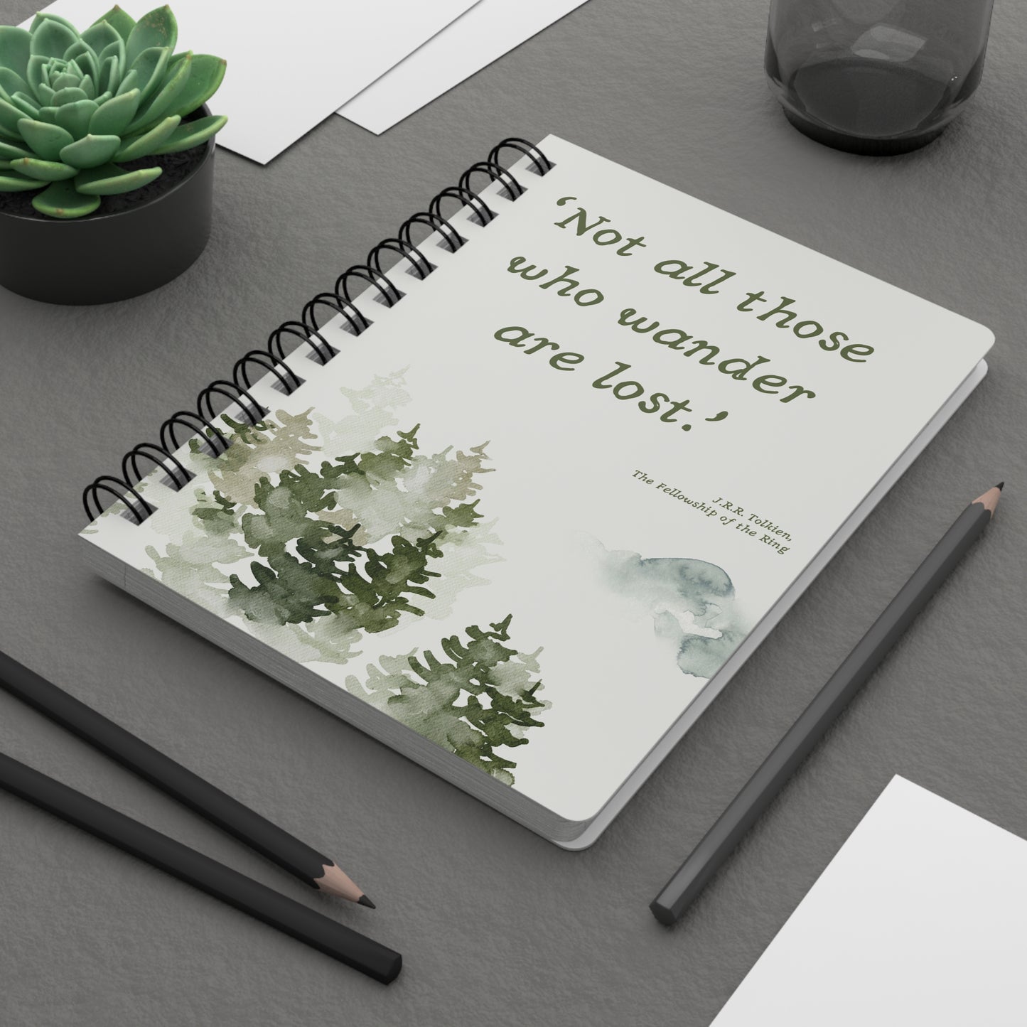 Not All Who Wander Are Lost Tolkien Quote - Lord of the Rings Spiral Notebook