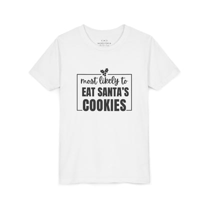 Most Likely to Eat Santa's Cookies - Kids Holiday T-Shirt