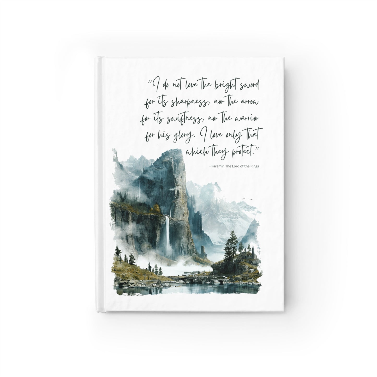 Faramir Quote Journal - Lord of the Rings