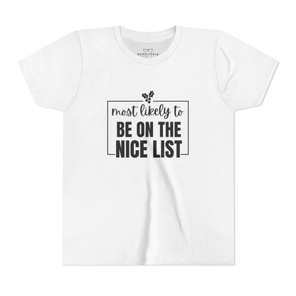 Most Likely to Be on the Nice List - Kids' Holiday T-Shirt