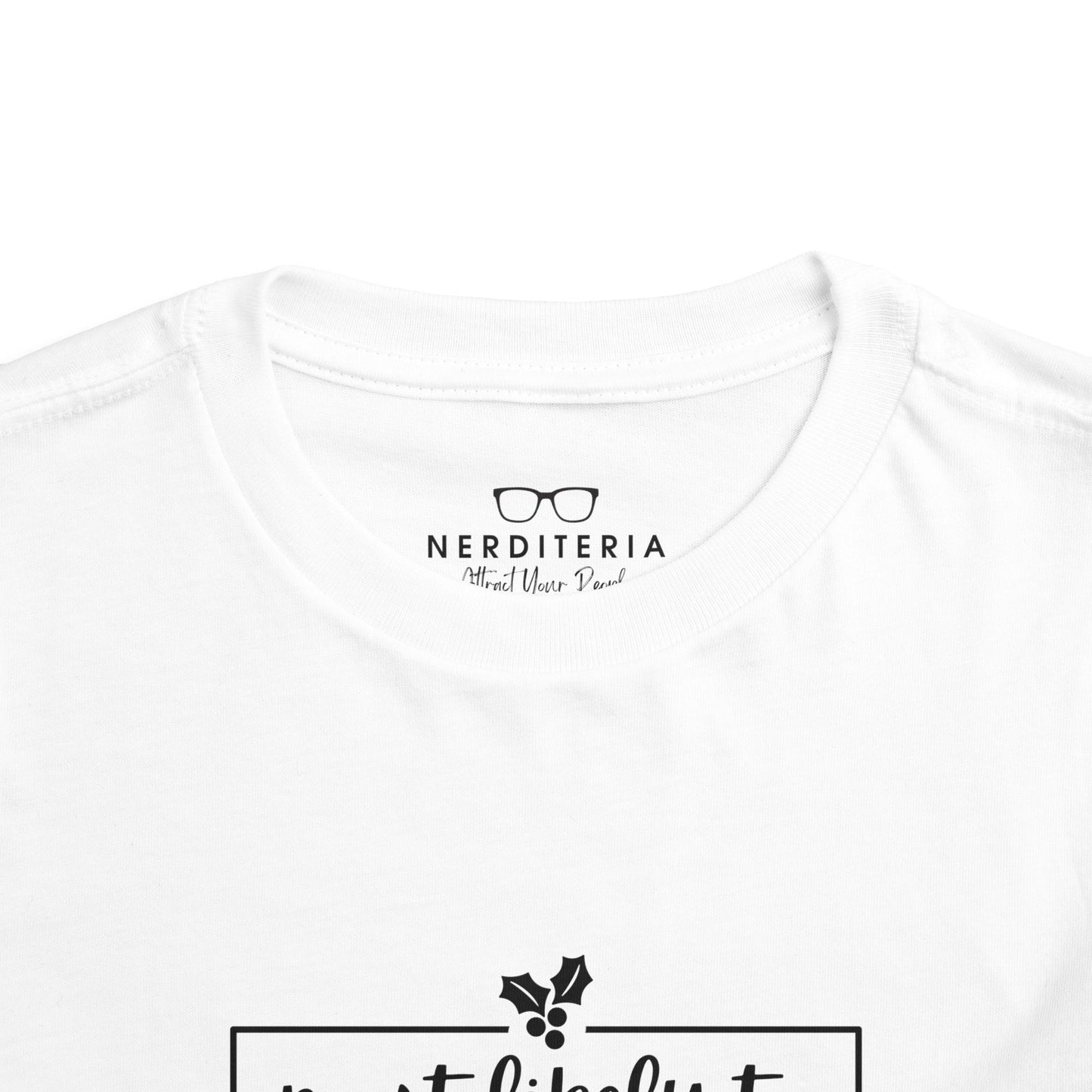 Most Likely to Blame It on the Elf - Toddler Holiday T-Shirt