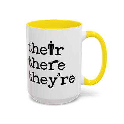 Their, There, They're Coffee Mug