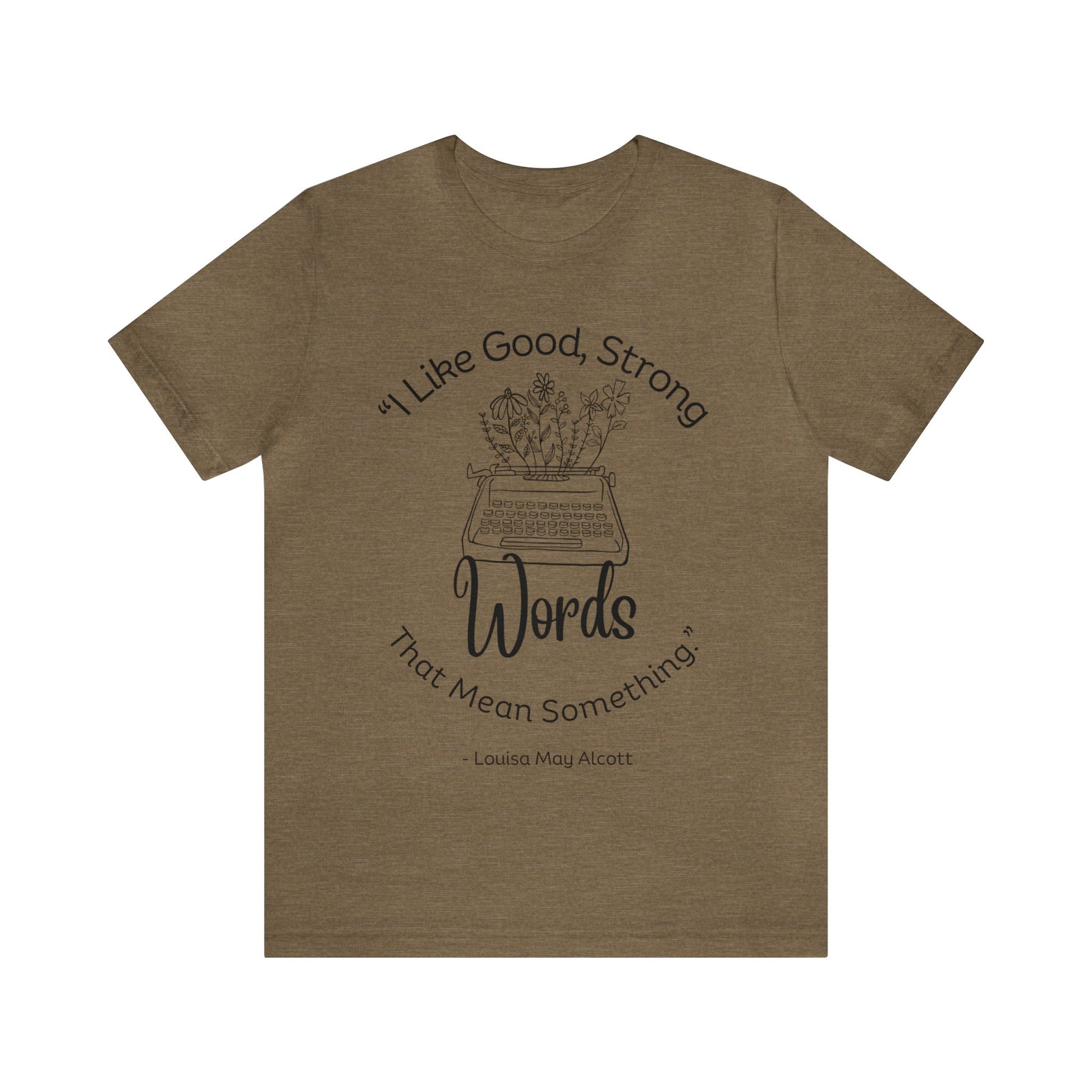 little women quote tshirt