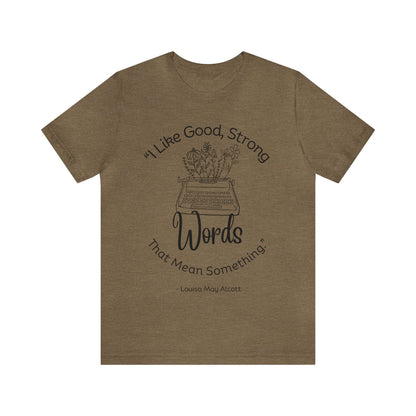 little women quote tshirt