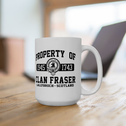 Property of Clan Fraser - Outlander Coffee Mug