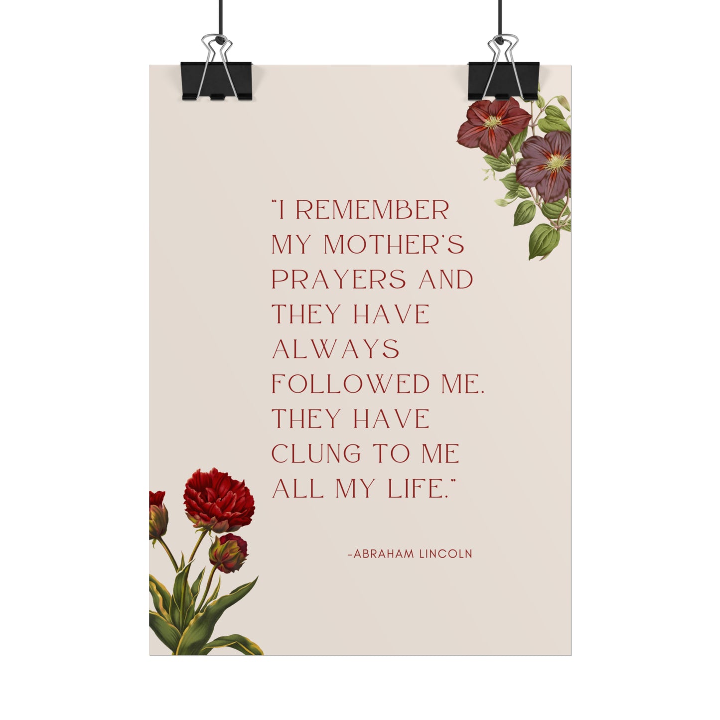 I Remember My Mother's Prayers Abraham Lincoln Quote - Fine Art Print