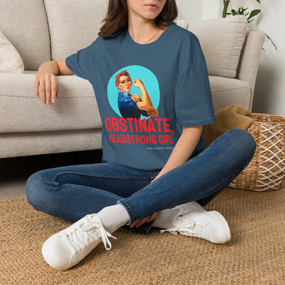 Obstinate Headstrong Rosie The Riveter - Jane Austen Quote T-shirt