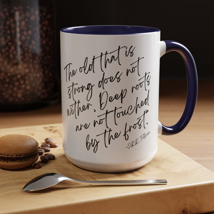 All That Is Gold Does Not Glitter - The Lord of the Rings Coffee Mug