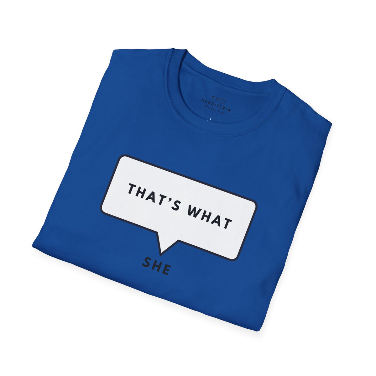 That's What She Said - The Office T-shirt