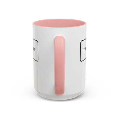 That's What She Said  - The Office Coffee Mug