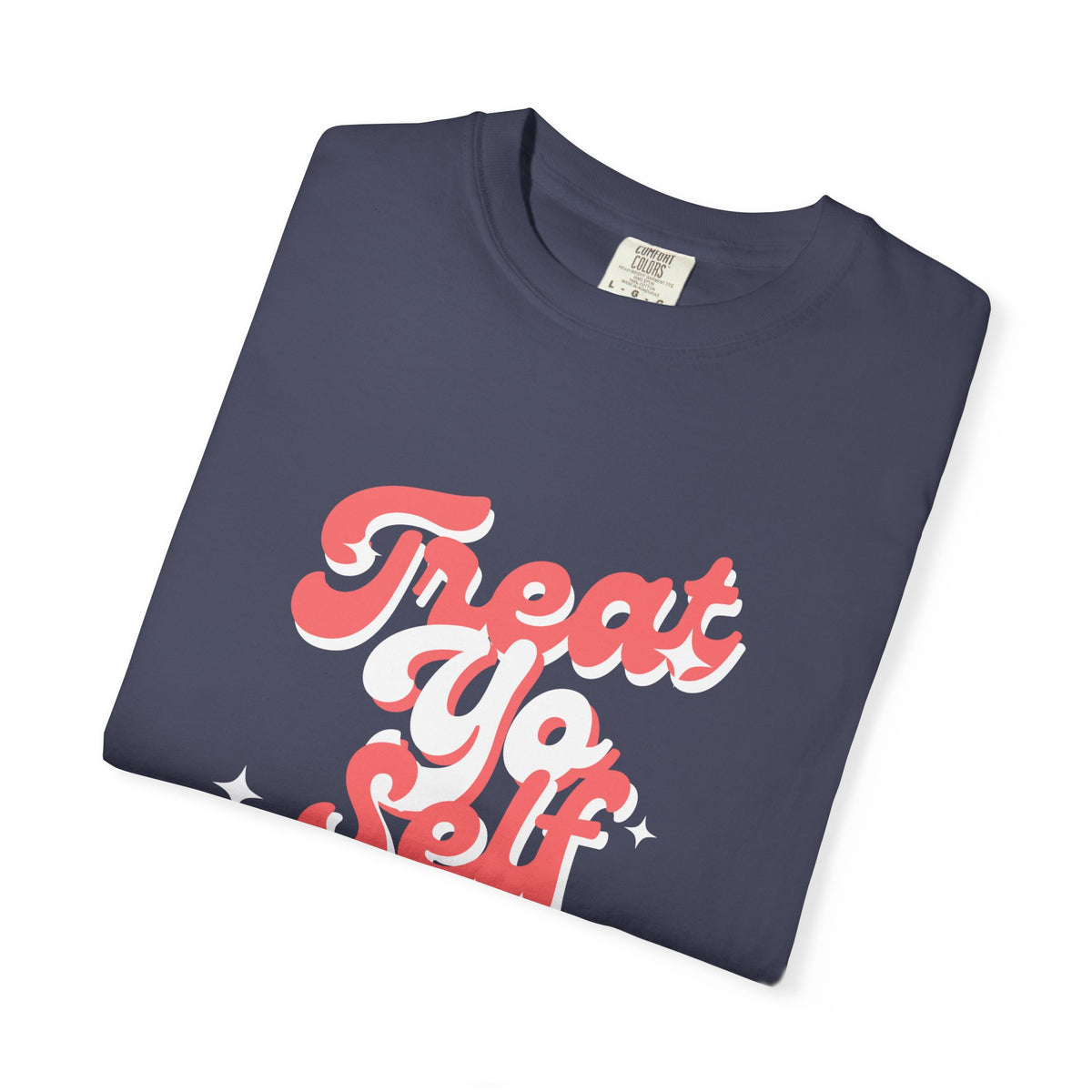 Treat Yo Self- Parks & Rec T-shirt