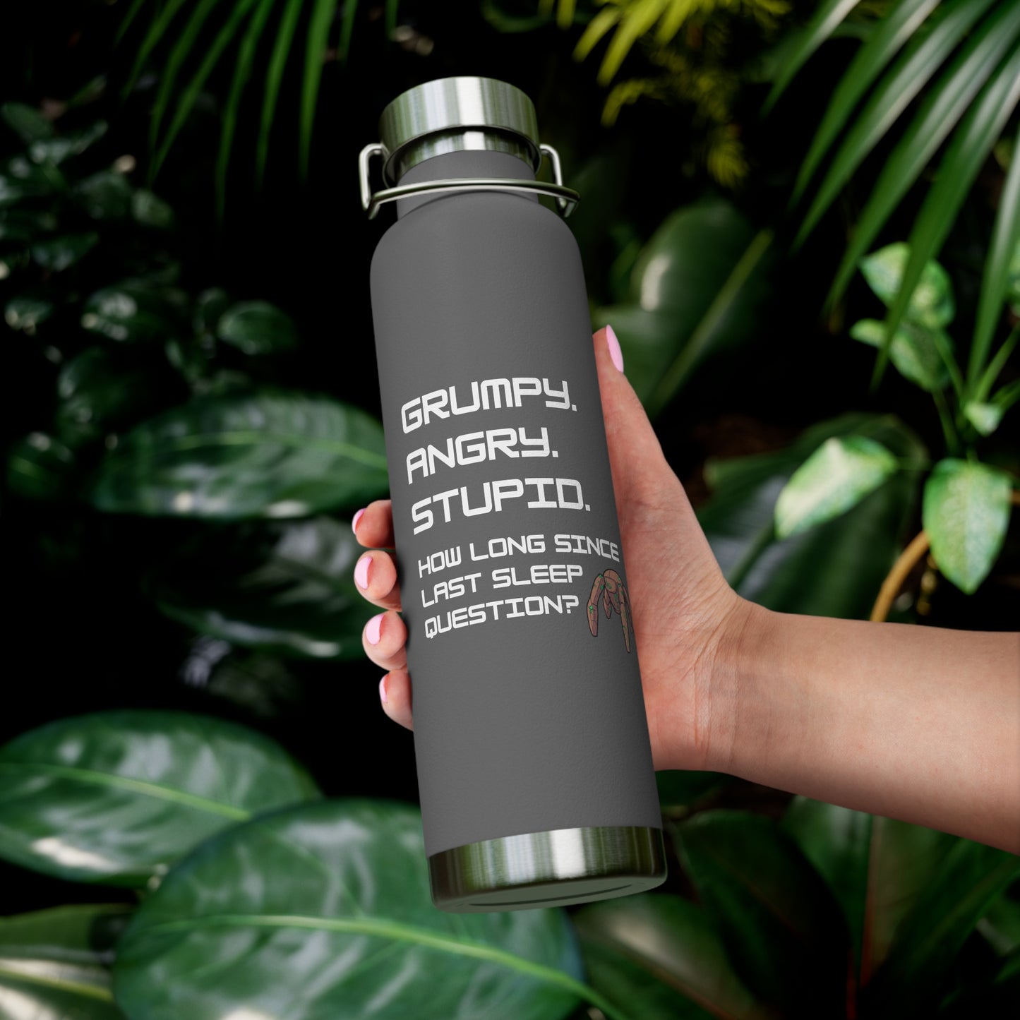 Grumpy Angry Stupid - Project Hail Mary Copper Vacuum Insulated Bottle