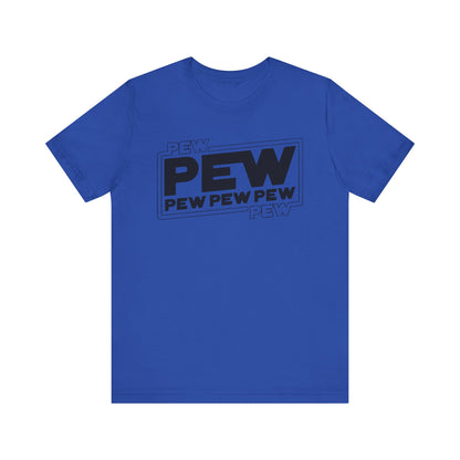 Pew Pew Pew - Star Wars T-Shirt