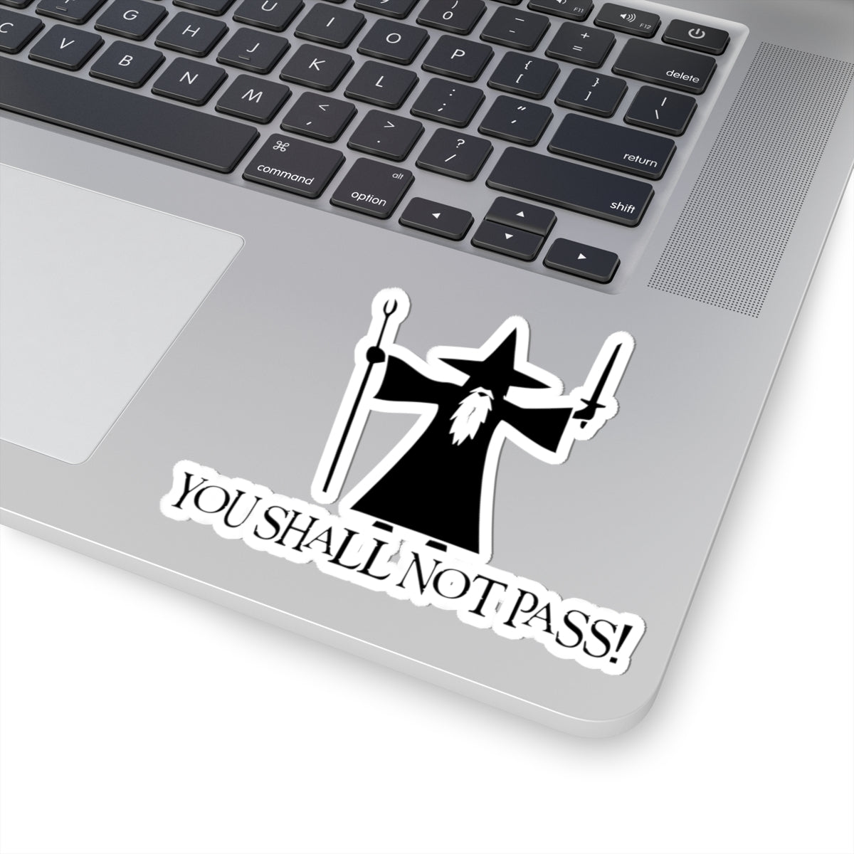 You Shall Not Pass - Lord of the Rings Stickers