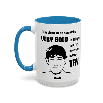 Jim Halpert Quote - The Office Coffee Mug