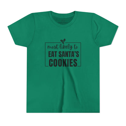 Most Likely to Eat Santa's Cookies - Kids Holiday T-Shirt