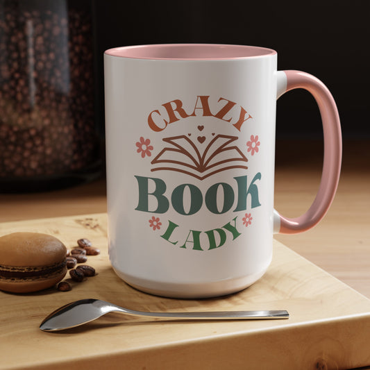 Crazy Book Lady Coffee Mug - Book Lovers