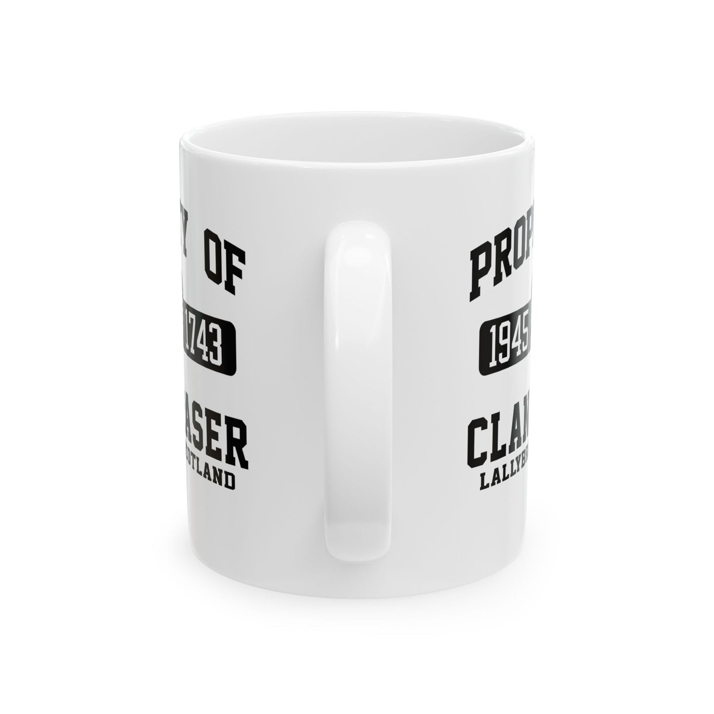 Property of Clan Fraser - Outlander Coffee Mug