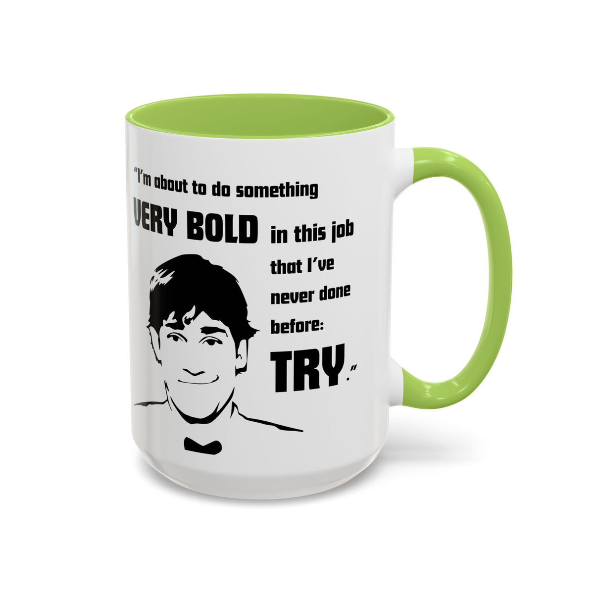 Jim Halpert Quote - The Office Coffee Mug