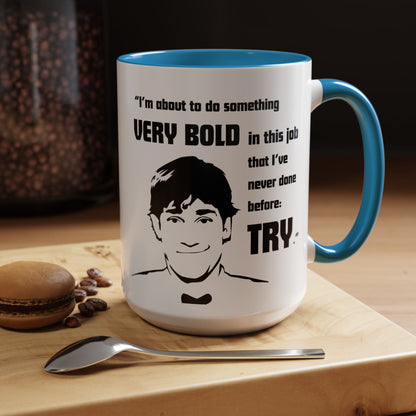 Jim Halpert Quote - The Office Coffee Mug