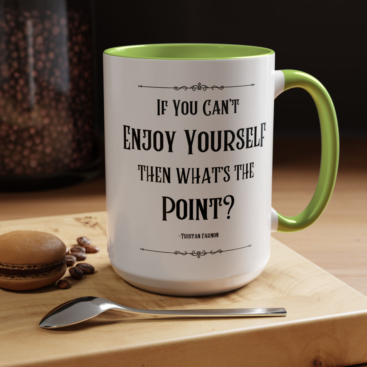 Tristan Farnon Quote Coffee Mug - All Creatures Great and Small