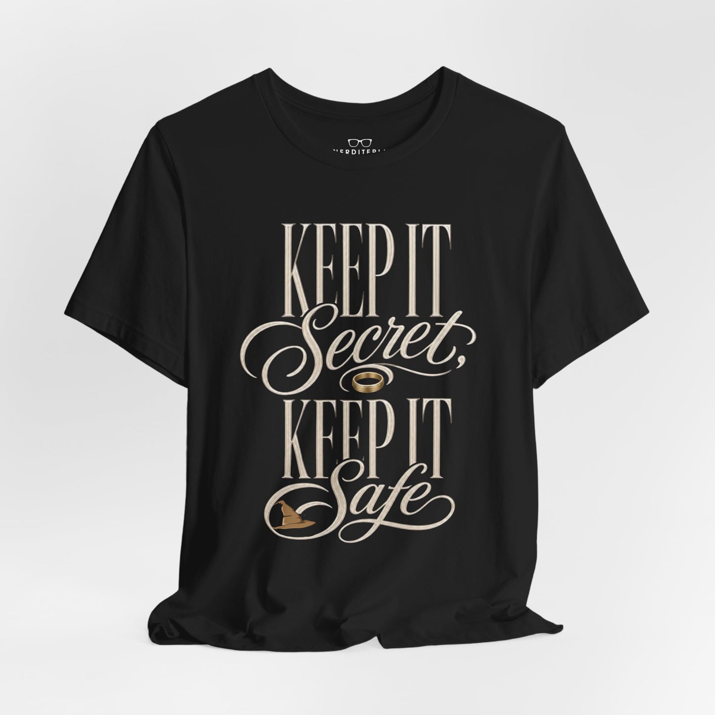Keep It Secret, Keep It Safe  - Lord of the Rings Unisex T-Shirt